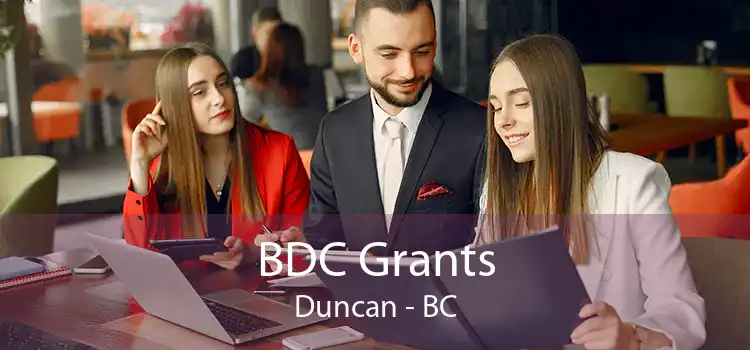 BDC Grants Duncan - BC