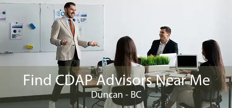 Find CDAP Advisors Near Me Duncan - BC